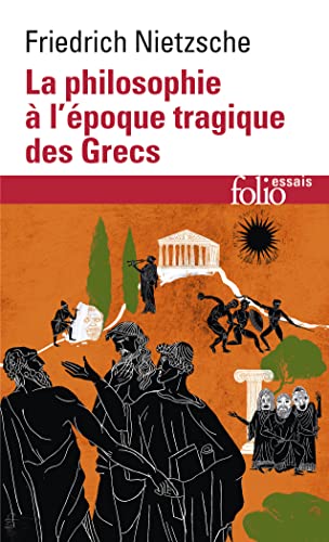 La philosophie à l'époque tragique des Grecs von Folio